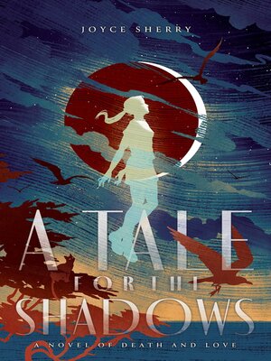 cover image of A Tale for the Shadows